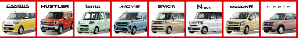 新車ラインナップ - CANBUS, HUSTLER, Tanto, MOVE, SPACIA, N-BOX, WAGON R, Lapin